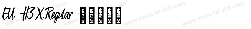 EU-H3X Regular字体转换